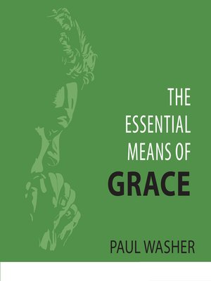 cover image of The Essential Means of Grace